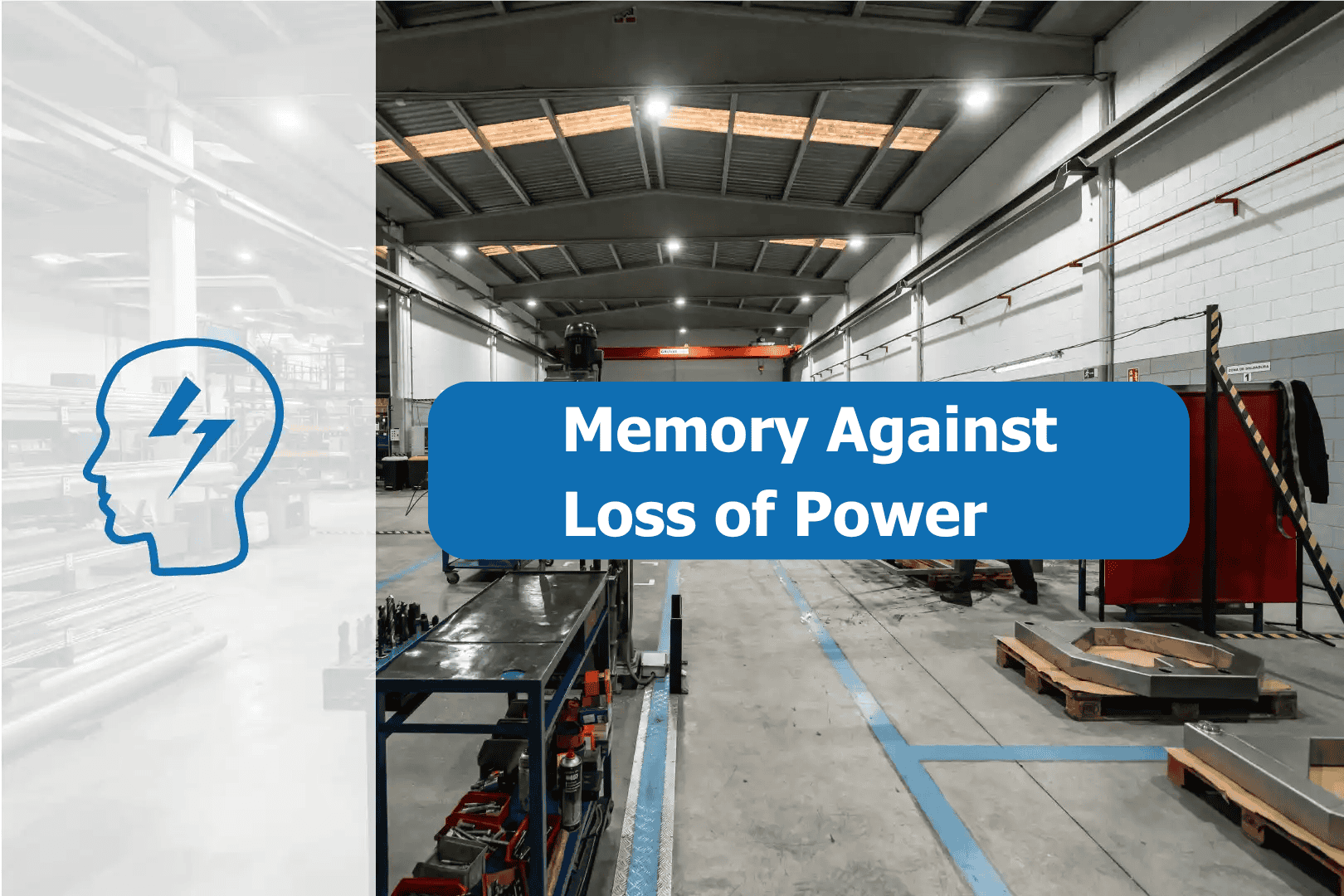 Memory Against Loss of Power