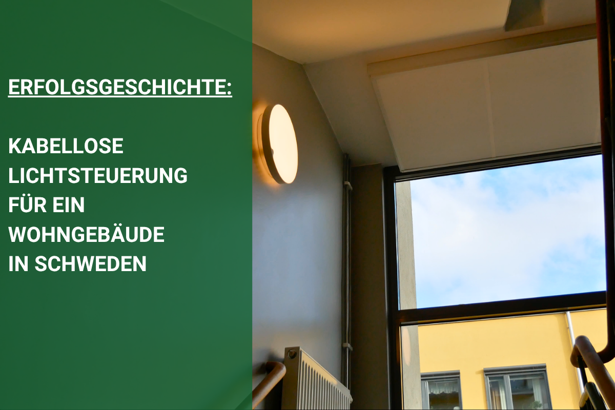 Wohngebäude in Schweden: Kabellose Lichtsteuerung für mehr Sicherheit und Energieeffizienz