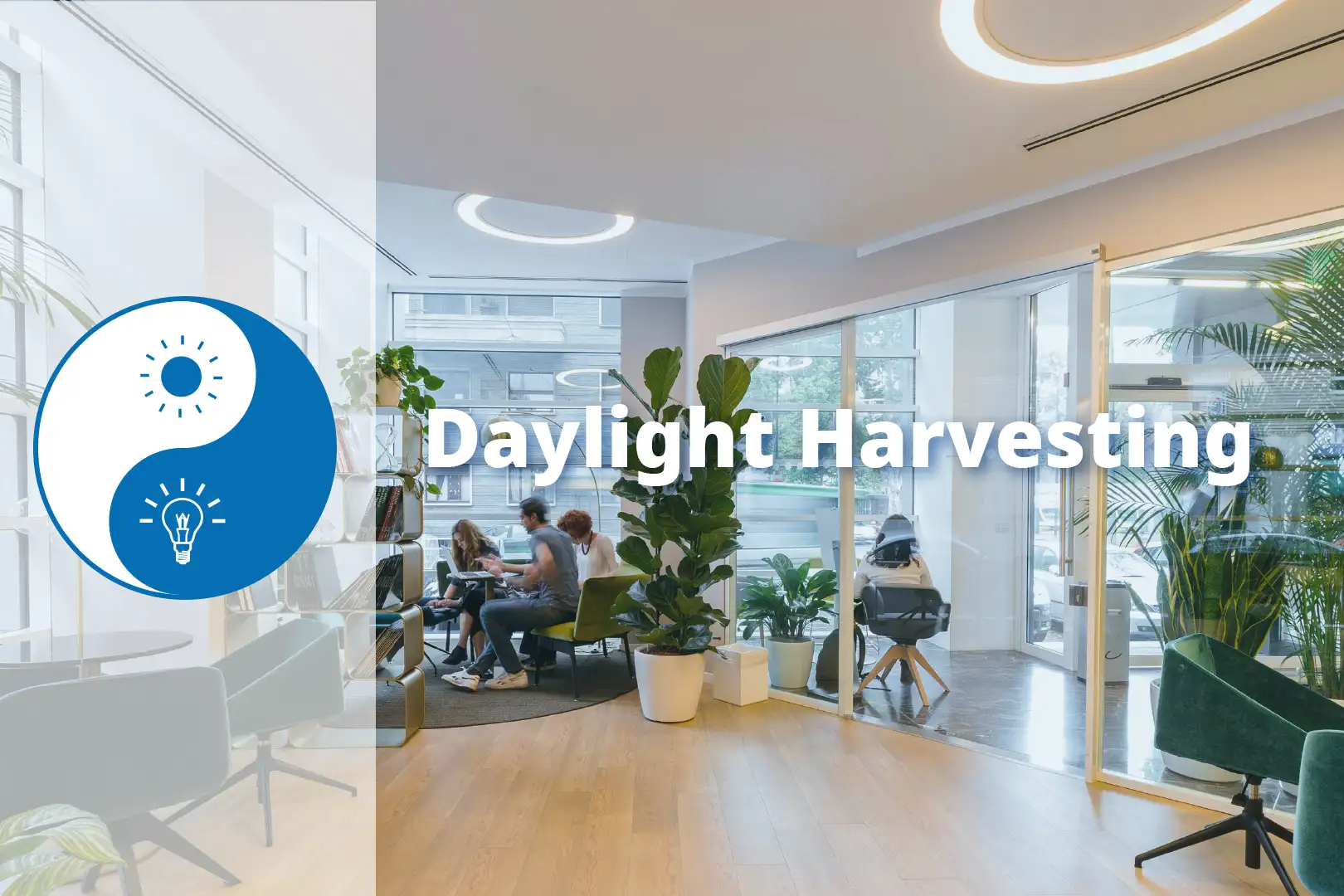 Daylight Harvesting