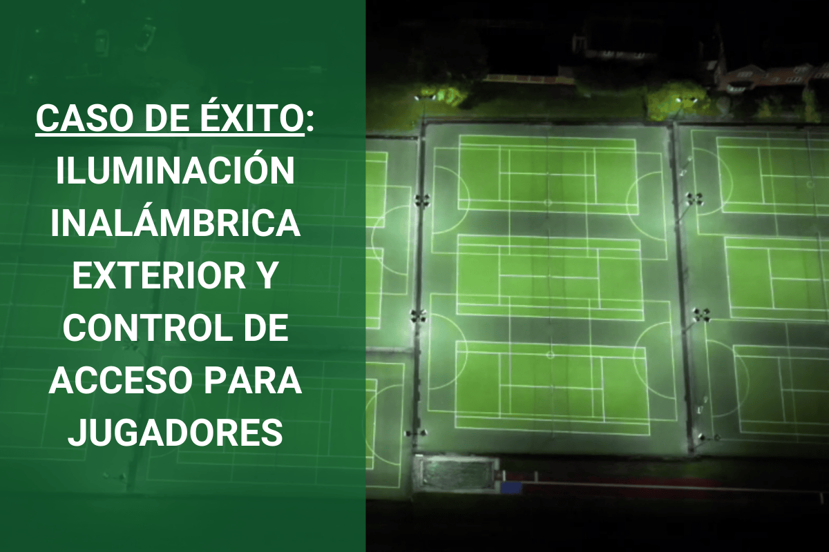 CASO DE ÉXITO: CÓMO EL COLEGIO REPTON MEJORÓ SUS PISTAS DE TENIS CON UN SISTEMA DE CONTROL DE ILUMINACIÓN INALÁMBRICO