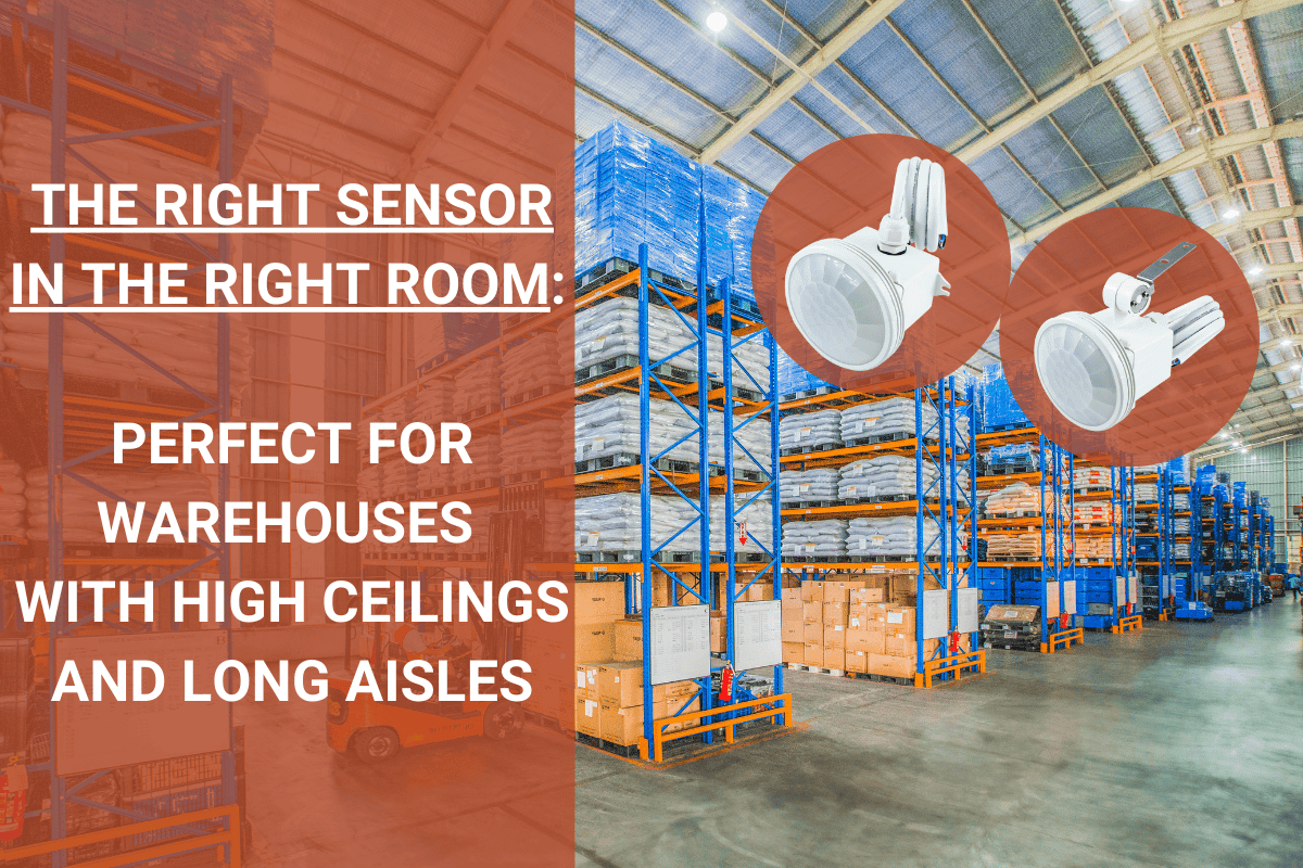 THE RIGHT SENSOR FOR HIGH-CEILING LOGISTICS WAREHOUSES THE RIGHT SENSOR FOR HIGH-CEILING LOGISTICS WAREHOUSES