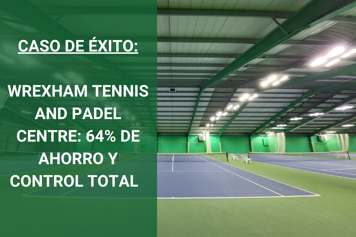 64 % DE AHORRO Y CONTROL TOTAL CON SISTEMA DE CONTROL DE ILUMINACIÓN POR BLUETOOTH HYTRONIK - WREXHAM TENNIS AND PADEL CENTRE