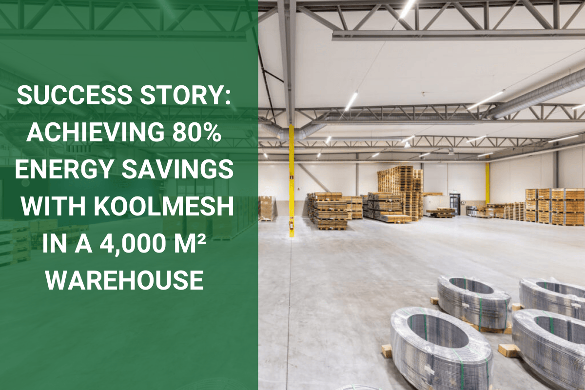 SUCCESS STORY: ACHIEVING 80% ENERGY SAVINGS WITH KOOLMESH IN A 4,000 M² WAREHOUSE control lighting in warehouse