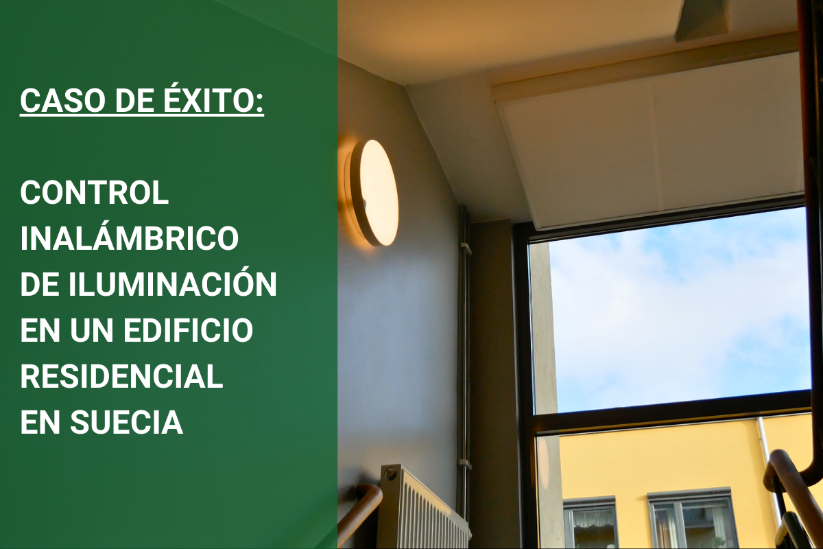  EASYFORM Y KOOLMESH: CONTROL INALÁMBRICO PARA UNA ILUMINACIÓN RESIDENCIAL MÁS EFICIENTE Y SEGURA EN SUECIA