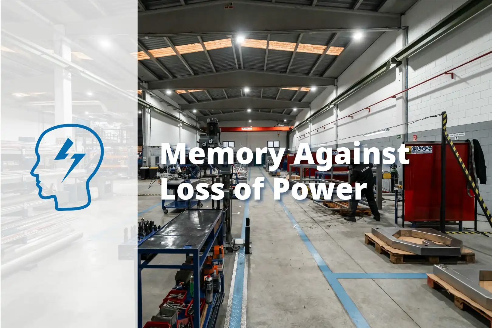Memory Against Loss of Power