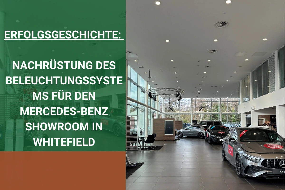 NACHRÜSTUNG DES BELEUCHTUNGSSYSTEMS FÜR DEN SHOWROOM VON MERCEDES-BENZ IN WHITEFIELD NACHRÜSTUNG DES BELEUCHTUNGSSYSTEMS FÜR DEN SHOWROOM VON MERCEDES-BENZ IN WHITEFIELD